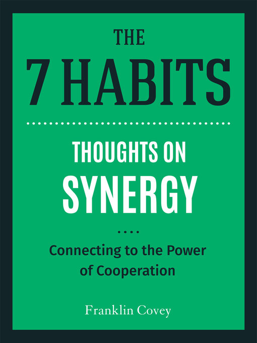 Title details for Thoughts on Synergy by Stephen R. Covey - Available